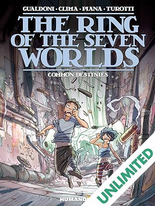 The Ring of the Seven Worlds Vol. 4: Common Destinies